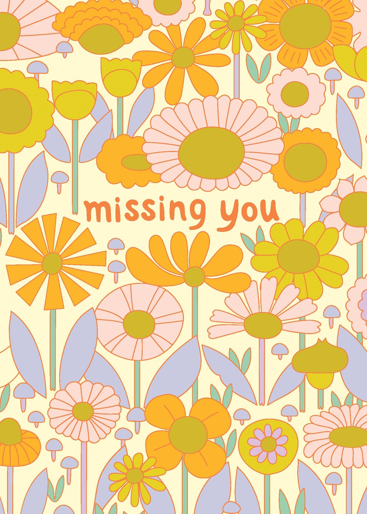 Blooming Much Greeting Card with retro 70s floral pattern and "missing you" text in the center.