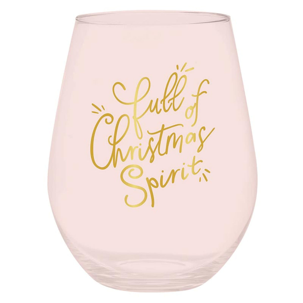 Stemless glass wine cup with gold foil text reading Full of Christmas Spirit