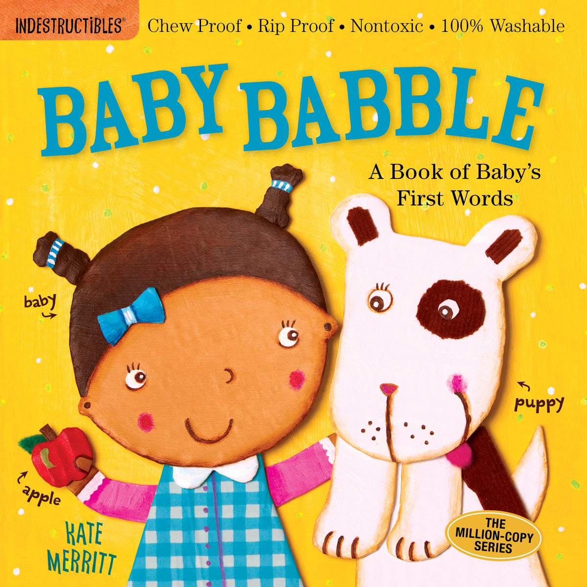 Indestructible board book with bright illustrations on a durable rip-proof cover.