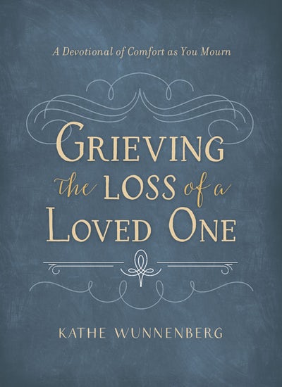Grieving the Loss of a Loved One devotional book cover with decorative elements and author's name.