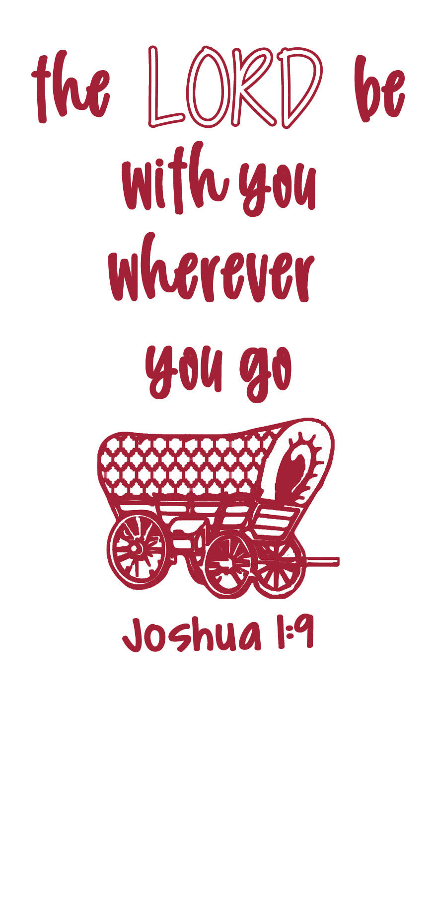 Joshua 1:9 Bible verse with Oklahoma Sooners wagon graphic in crimson on white background.