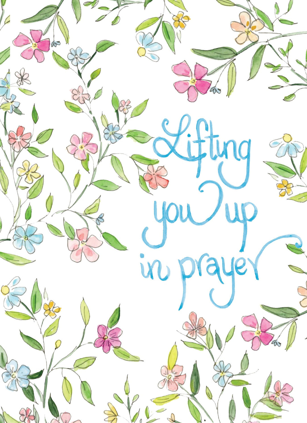 Lifting You Up Floral Card